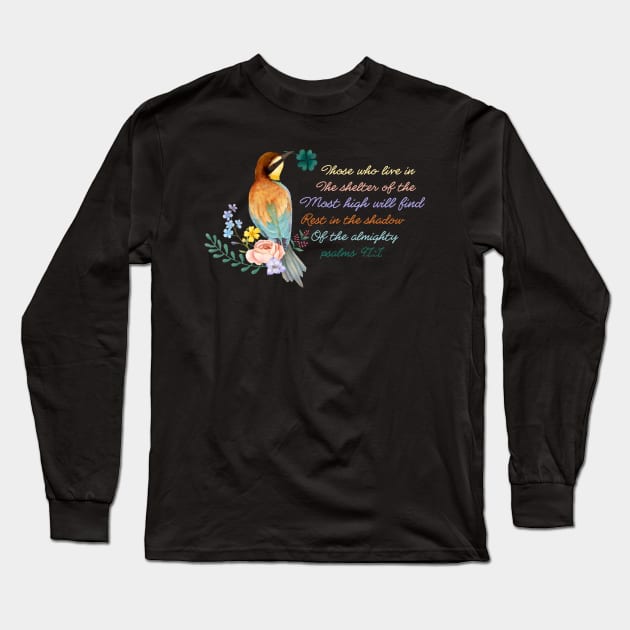 Those Who Live In The Shelter Of The Most High Long Sleeve T-Shirt by MishaHelpfulKit